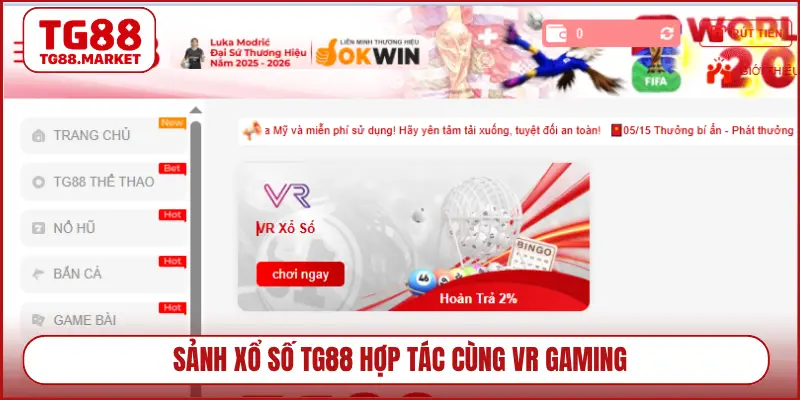 Sảnh xổ số TG88 hợp tác cùng VR gaming